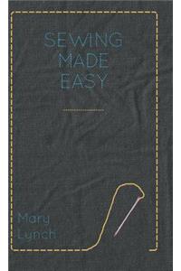 Sewing Made Easy