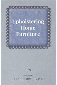 Upholstering Home Furniture