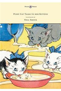 Pussy Cat Talks to her Kittens - Pictures by Nell Smock