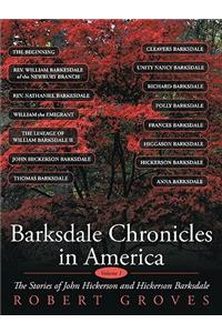 Barksdale Chronicles in America, Vol I