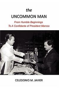 Uncommon Man