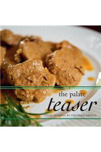 The Palate Teaser
