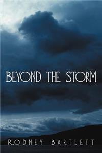 Beyond the Storm