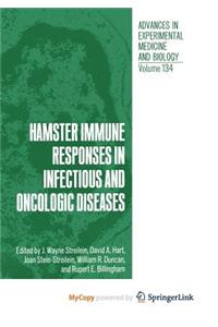 Hamster Immune Responses in Infectious and Oncologic Diseases