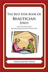The Best Ever Book of Beautician Jokes