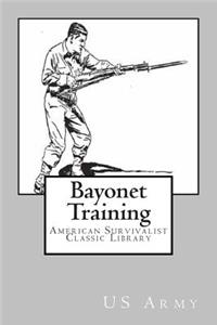 Bayonet Training