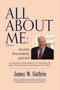 All about Me: Society, Serendipity, and Self