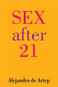 Sex After 21