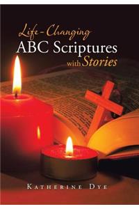 Life-Changing ABC Scriptures with Stories