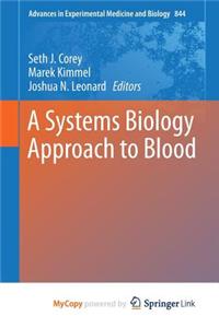 A Systems Biology Approach to Blood
