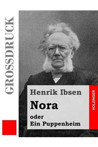 Nora oder Ein Puppenheim (Großdruck)