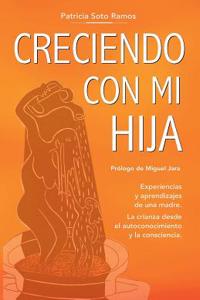 Creciendo Con Mi Hija