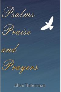 Psalms Praise and Prayers