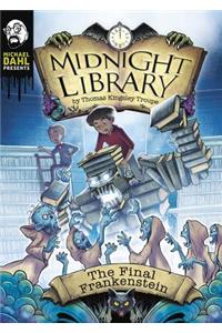 The Final Frankenstein