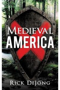 Medieval America