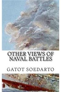 Other views of Naval Battles