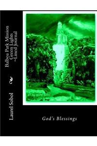 Balboa Park Mission Green Lights Lined Journal