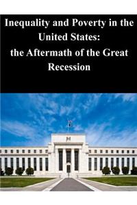 Inequality and Poverty in the United States