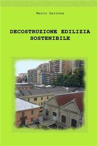 Decostruzione edilizia sostenibile