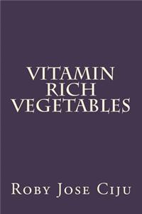 Vitamin Rich Vegetables