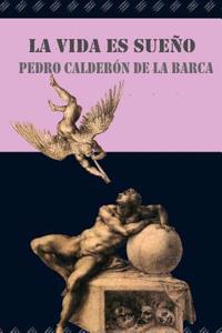 La Vida Es Sueno