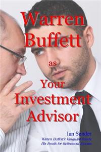 Warren Buffett as Your Investment Advisor