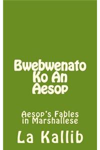 Bwebwenato Ko an Aesop