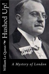 Hushed Up!: A Mystery of London