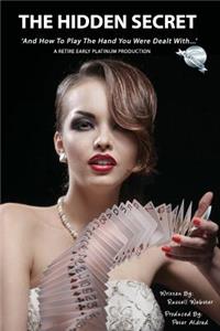 The Hidden Secret
