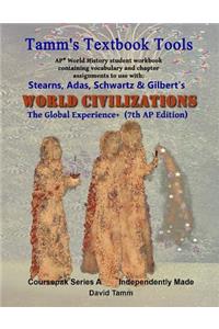 Stearn's World Civilizations 7th Edition+ Student Workbook (AP* World History)