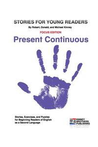 Stories for Young Readers - Present Continuous