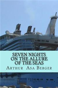 Seven Nights on the Allure of the Seas
