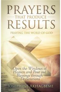 Prayers that Produce Results