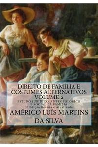Direito de Familia e Costumes Alternativos - Volume 2
