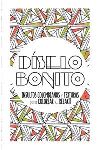 Diselo bonito