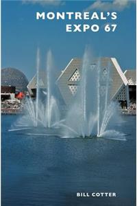 Montreal's Expo 67