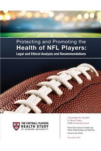 Protecting and Promoting the Health of NFL Players