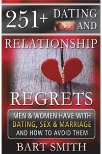 251+ Dating & Relationship Regrets Men & Women Have About Dating, Sex & Marriage