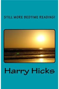 Still more bedtime reading!