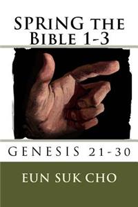 SPRiNG the Bible 1-3