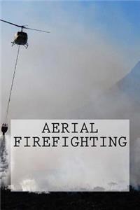 Aerial Firefighting