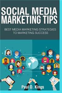 Social Media Marketing Tips