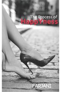 The Process of HappYness