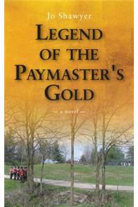 Legend of the Paymaster's Gold