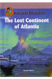 The Lost Continent of Atlantis