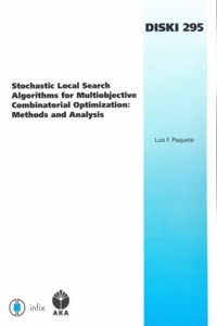 Stochastic Local Search Algorithms for Multiobjective Combinatorial Optimization