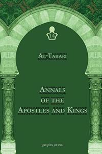 Al-Tabari's Annals of the Apostles and Kings: A Critical Edition (Vol 14)