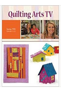 Quilting Arts TV Series 700 DVD