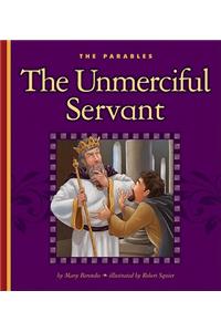 The Unmerciful Servant
