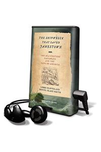 Shipwreck That Saved Jamestown